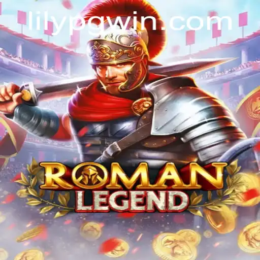 Exploring the Enchanting World of RomanLegend with Lilypg PH Login